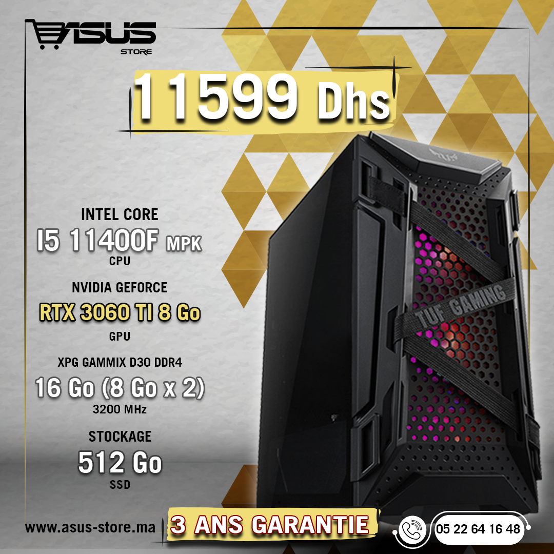 PC GAMER INTEL CORE i5 11400F-RTX 3060Ti – Asus Store Maroc - Setup Gamer &  Composant