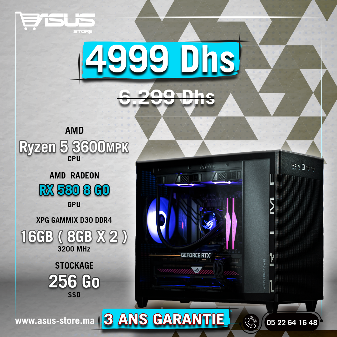 PC GAMER AMD RYZEN 5 3600 RADEON RX 580 Asus Store Maroc Setup Gamer Composant Revendeur Officiel ASUS