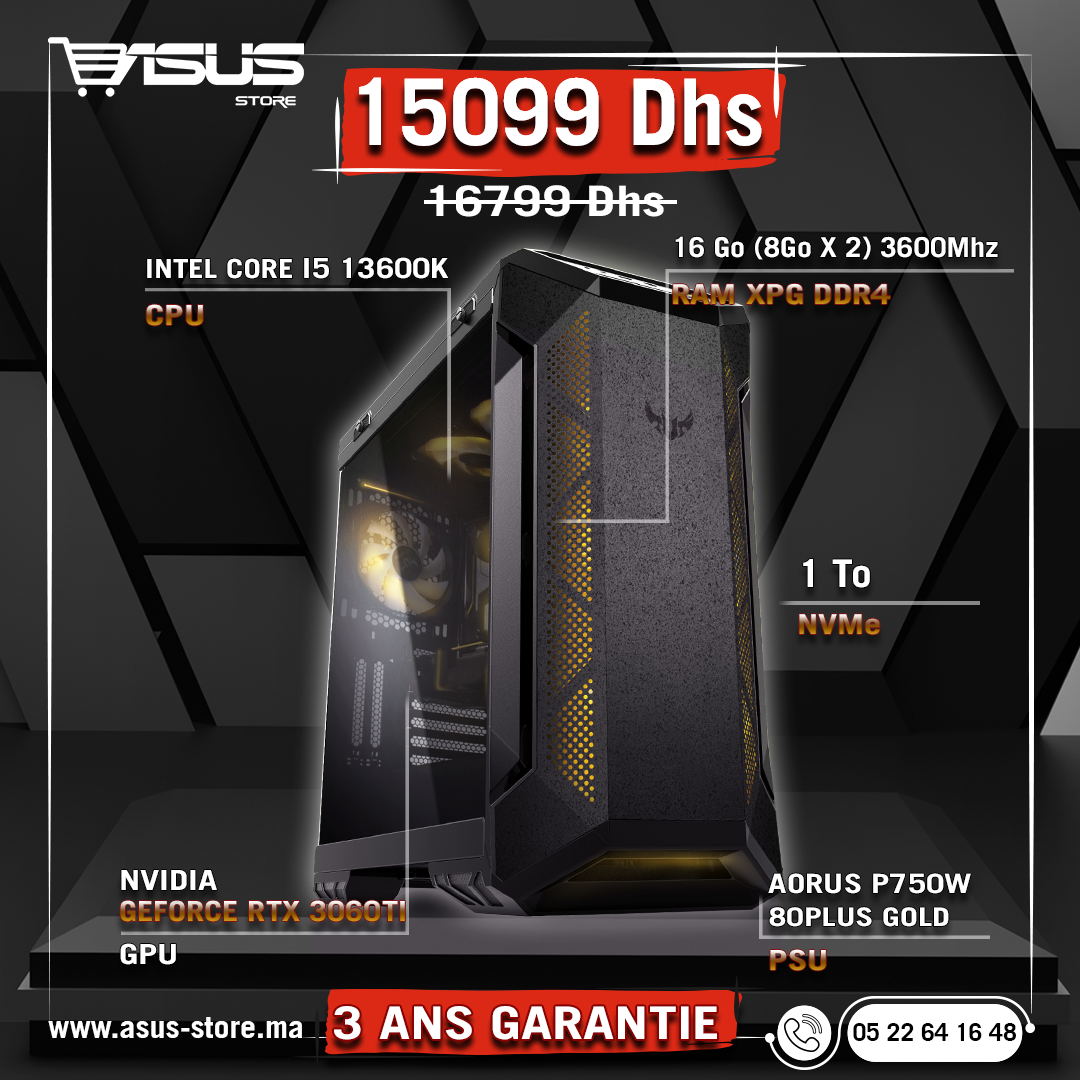 WORKSTATION GAMER INTEL CORE I5-13600K-RTX 3060Ti – Asus Store Maroc -  Setup Gamer & Composant
