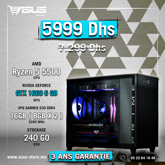 PC GAMER AMD RYZEN 5 5500-GTX 1660 – Asus Store Maroc - Setup Gamer &  Composant